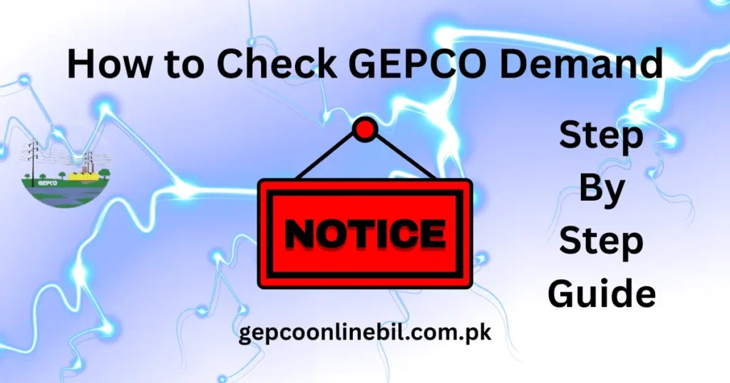 How to Check Gepco Demand Notice